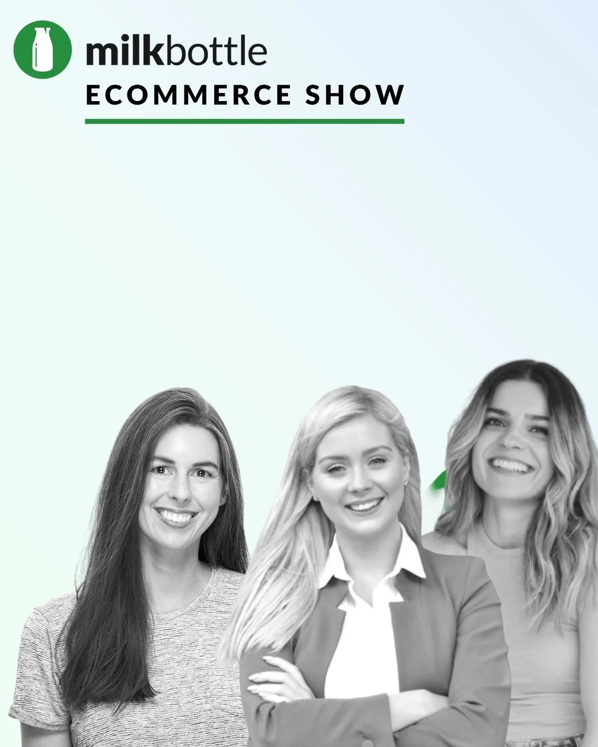 The Milk Bottle eCommerce Show — guest line-up promo