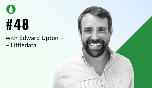 Episode #48: Fix your analytics with Littledata